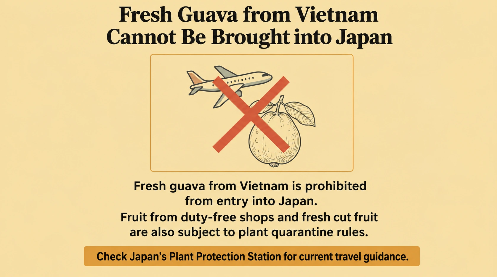 Fresh guava from Vietnam cannot be brought into Japan