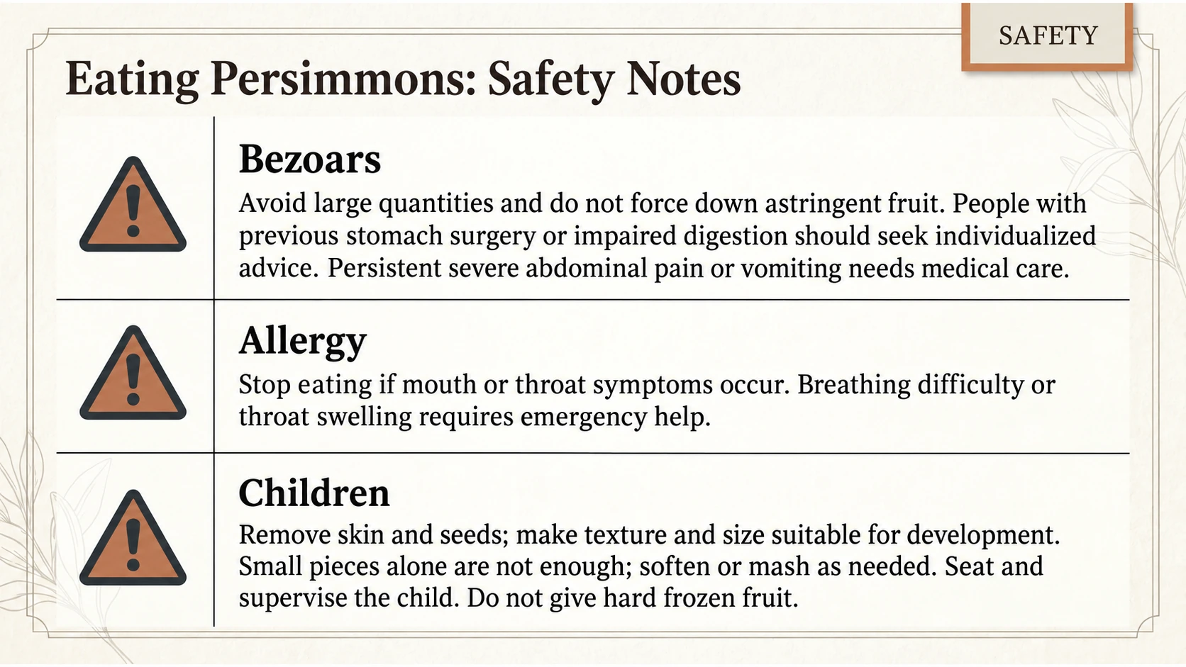 Precautions about large quantities, allergy symptoms and serving children.